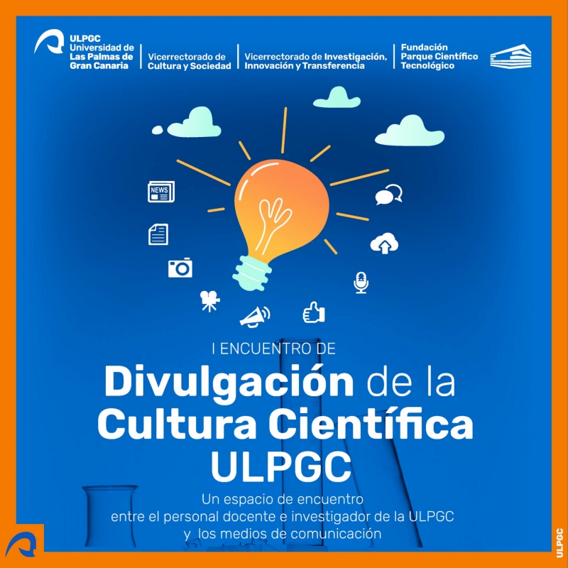 I Encuentro de Divulgación de la Cultura Científica en la ULPGC, 04/03/2020
