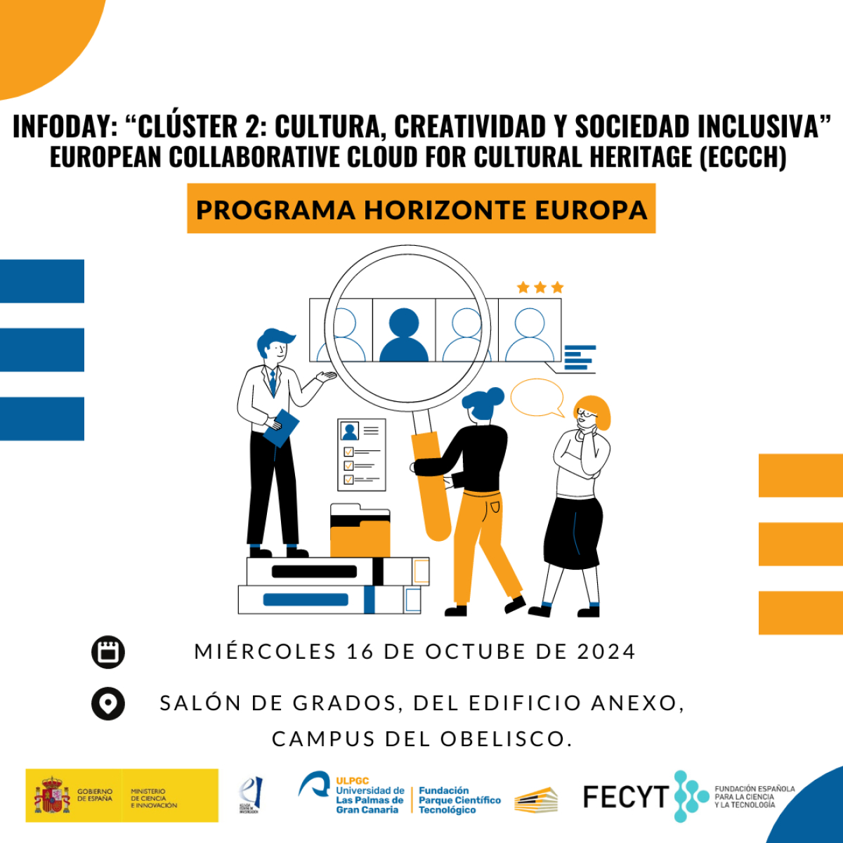 Infoday:  “Clúster 2: Cultura, Creatividad y Sociedad inclusiva” European Collaborative Cloud for Cultural Heritage (ECCCH)  Programa Horizonte Europa