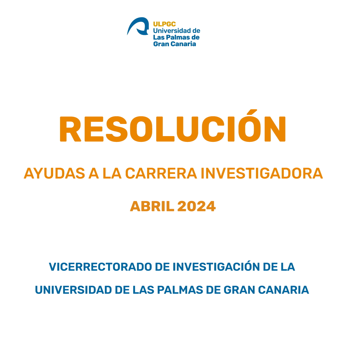 Resolución definitiva de ayudas a la carrera investigadora correspondientes al mes de abril de 2024